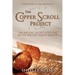 The Copper Scroll Project: An Ancient Secret Fuels the Battle for the Temple Mount
