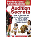 Professional Cheerleading Audition Secrets: How To Become an Arena Cheerleader for NFL(R), NBA(R), and Other Pro Cheer Teams