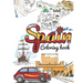 Spain Coloring Book: Adult Colouring Fun, Stress Relief Relaxation and Escape