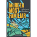 Murder Most Familiar