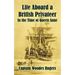 Life Aboard a British Privateer: In the Time of Queen Anne