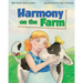 Harmony on the Farm: Harmony Becomes a Vegetarian!