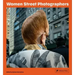 Women Street Photographers