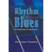 Rhythm Without Blues: The Dichotomy of a Music Genre