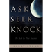 Ask Seek Knock