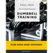 Dumbbell Training: For Men and Women