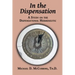 In the Dispensation: A Study on the Dispensational Hermeneutic