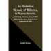 An Historical Memoir Of Billerica, In Massachusetts. Containing Notices Of The Principal Events In The Civil And Ecclesiastical Affairs Of The Town, F