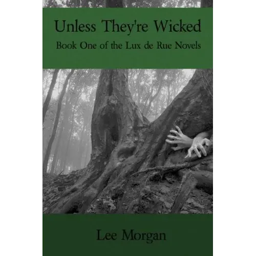 Unless They're Wicked