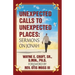 Unexpected Calls to Unexpected Places