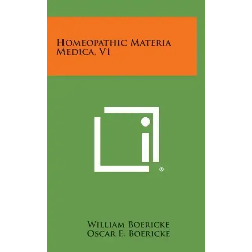 Homeopathic Materia Medica, V1
