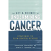 The Art & Science of Undermining Cancer: Strategies to Slow, Control, Reverse