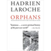 Orphans