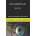 Psychopathic Eyes: Indicators of a Psychopath
