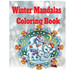 Winter mandalas coloring book: fun winter coloring book for kids and adults coloring pages included.