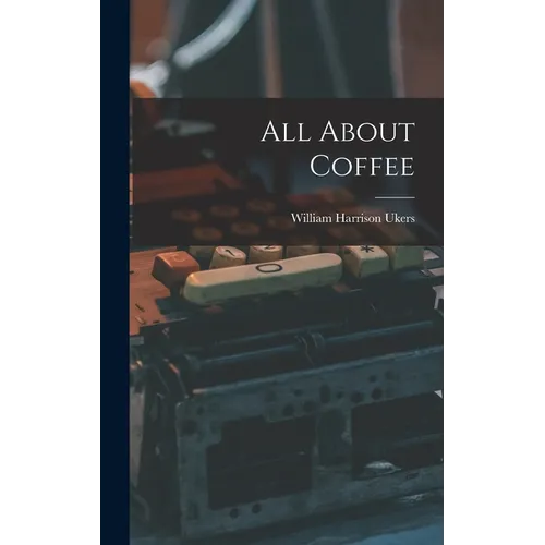 All About Coffee