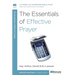 The Essentials of Effective Prayer