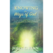 Knowing the Ways of God