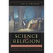 Science and Religion: A Historical Introduction