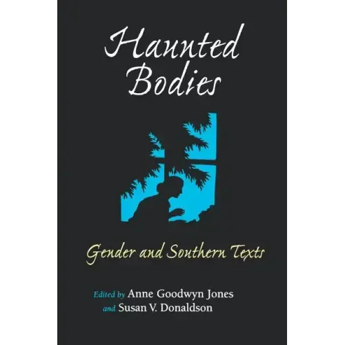Haunted Bodies