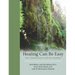 Healing Can Be Easy: How I Healed Cancer with the BodyMind