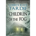 Children of the Fog