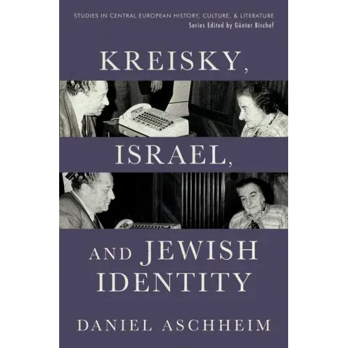 Kreisky, Israel, and Jewish Identity