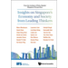 Insights on Singapore's Economy and Society from Leading Thinkers: From the Institute of Policy Studies' Singapore Perspectives