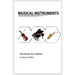 Musical Instruments: Musical instruments flash cards book for baby, music instruments book for children, Montessori book, kids books, toddler music in