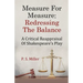 Measure For Measure: Redressing The Balance: A Critical Reappraisal Of Shakespeare's Play