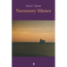 Necessary Silence