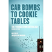 Car Bombs to Cookie Tables (Revised): The Youngstown Anthology