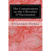 The Conspirators or the Chevalier D'Harmental