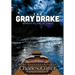 The Gray Drake: Murder on the Au Sable