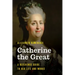 Catherine the Great: A Reference Guide to Her Life and Works