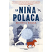 La Niña Polaca / The Polish Girl