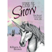 Under the Cover of Snow The Royal Unicorns Book One