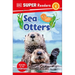 DK Super Readers Level 1 Sea Otters