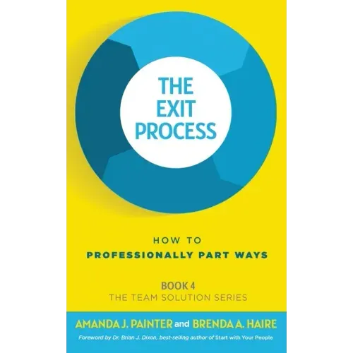 The Exit Process: How to Professionally Part Ways