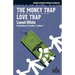 The Money Trap / Love Trap