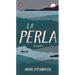 La Perla: En Español (Spanish Language Edition of the Pearl)