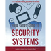 Your Short Guide to Security Systems