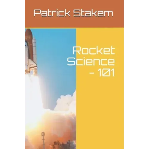 Rocket Science - 101