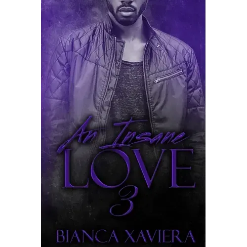 An Insane Love 3
