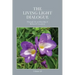 The Living Light Dialogue Volume 18: Spiritual Awareness Classes of the Living Light Philosophy