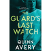 The Guard's Last Watch: A Bexley Squires Mystery Book 3