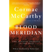 Blood Meridian: Or the Evening Redness in the West