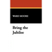 Bring the Jubilee
