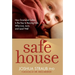 Safe House: How Emotional Safety Is the Key to Raising Kids Who Live, Love, and Lead Well