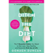 Ditch the Diet: The 7 Essential Habits You Need to Get Lean, Stay Healthy, and Generally Kick Ass at Life